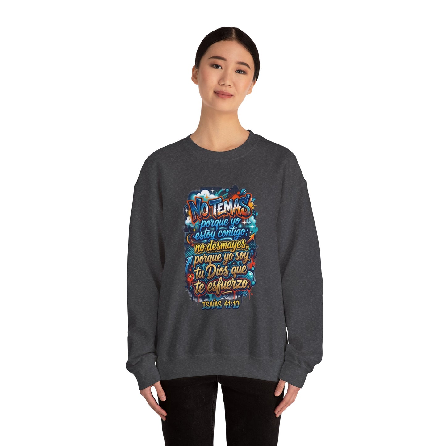 Sweatshirt — "No temas" Spanish Faith Crewneck (Isaías 41:10)
