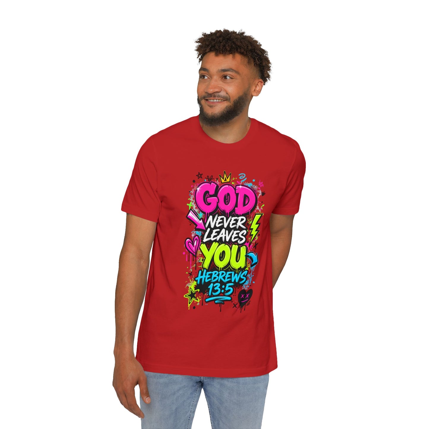 God Never Leaves You T‑Shirt — Hebrews 13:5 Inspirational Christian Tee