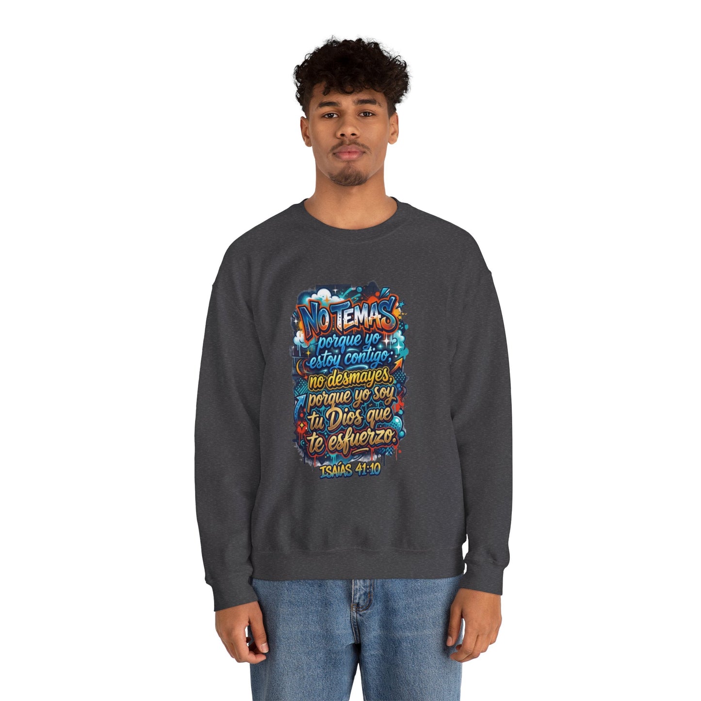 Sweatshirt — "No temas" Spanish Faith Crewneck (Isaías 41:10)