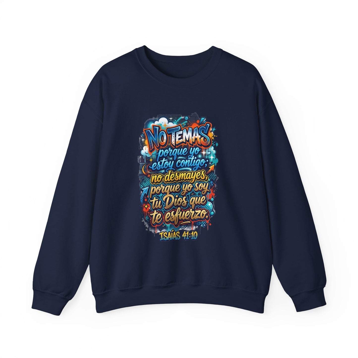 Sweatshirt — "No temas" Spanish Faith Crewneck (Isaías 41:10)