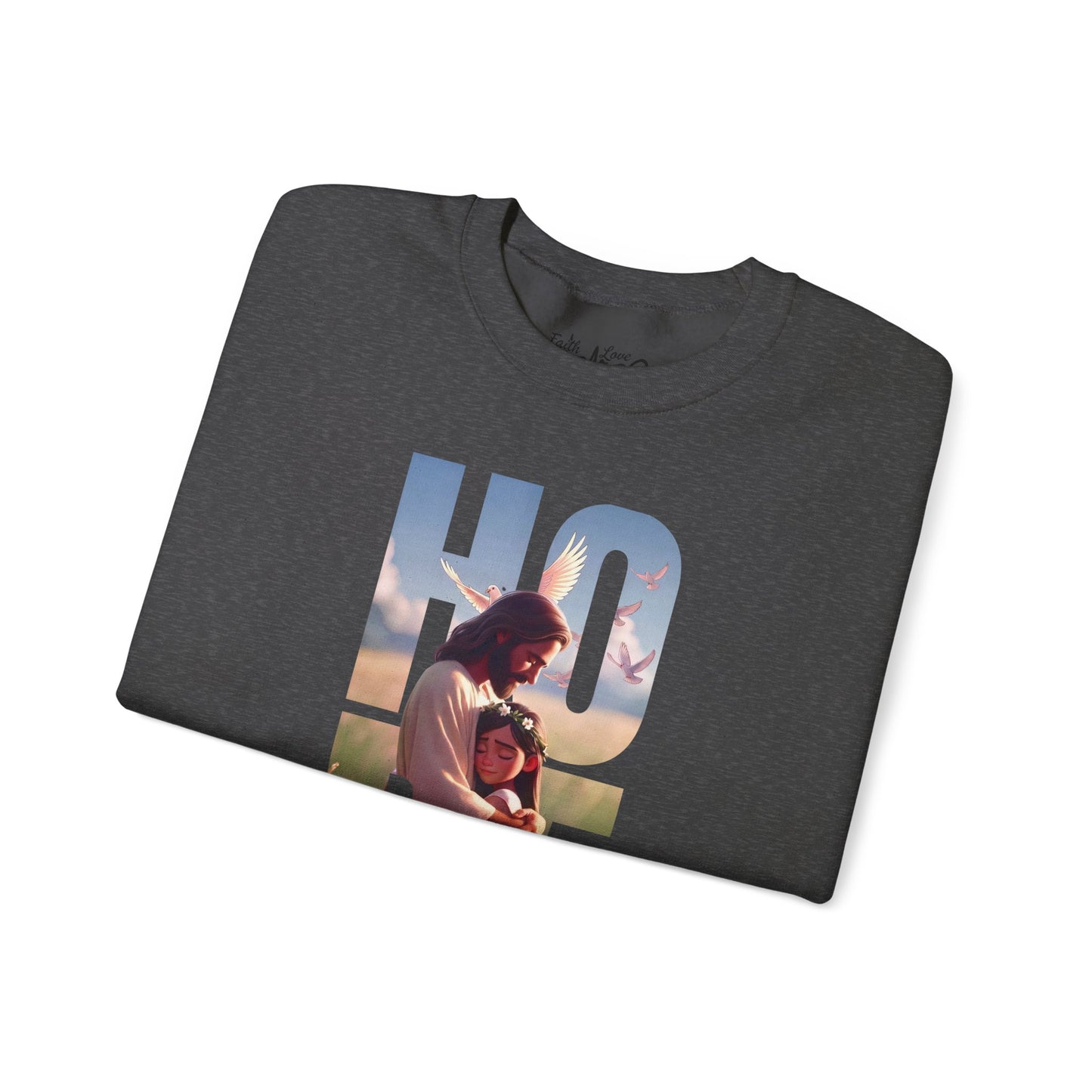 Hope Crewneck Sweatshirt — "Hope: Jesus never leaves you" Christian Faith Pullover