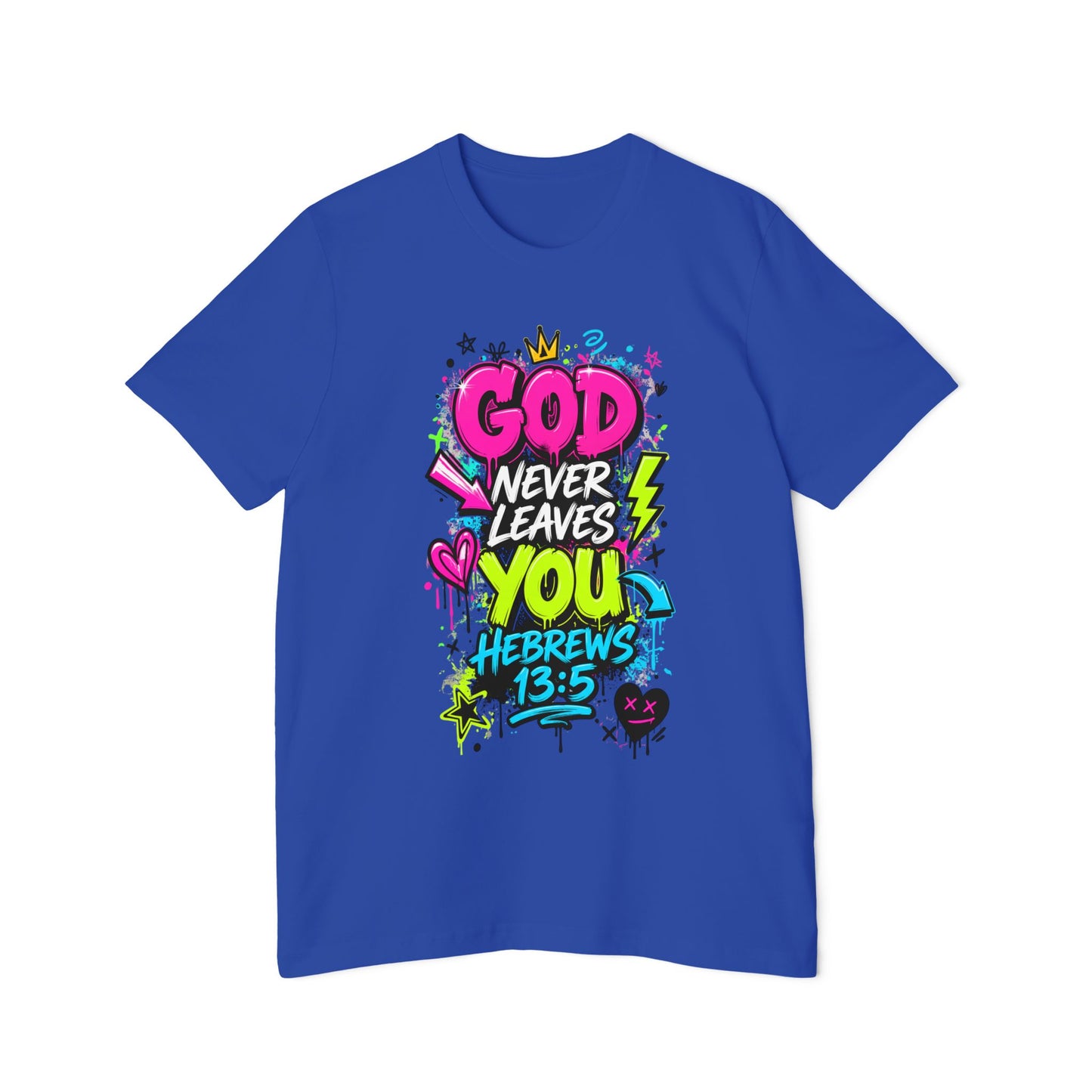 God Never Leaves You T‑Shirt — Hebrews 13:5 Inspirational Christian Tee