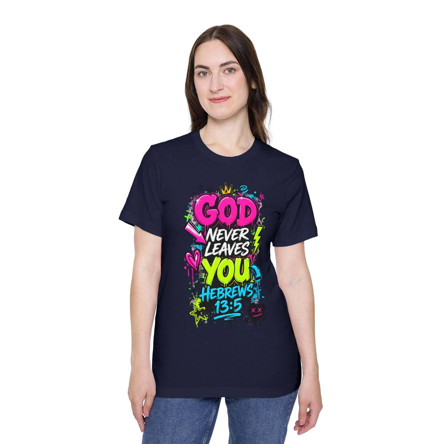 God Never Leaves You T‑Shirt — Hebrews 13:5 Inspirational Christian Tee
