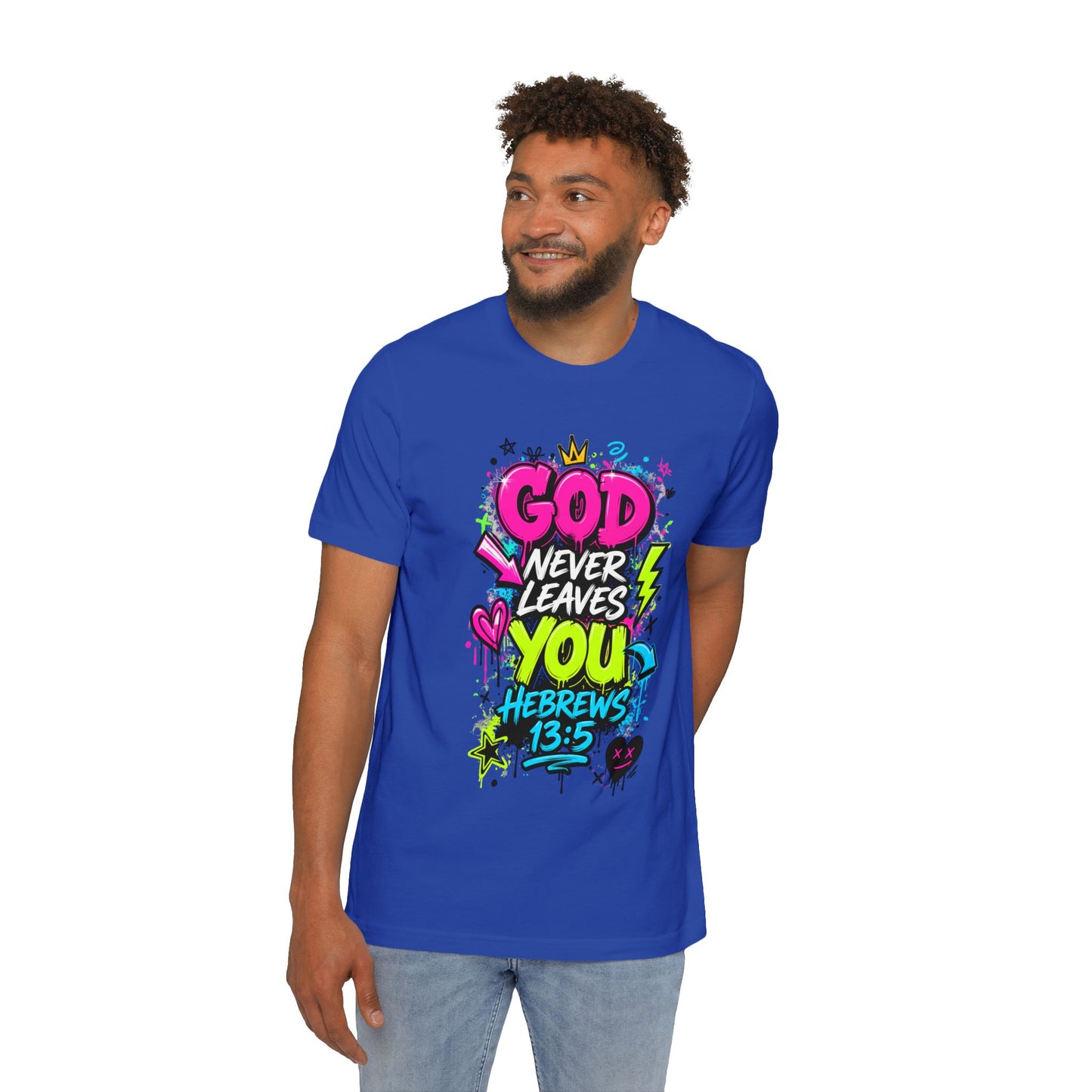 God Never Leaves You T‑Shirt — Hebrews 13:5 Inspirational Christian Tee