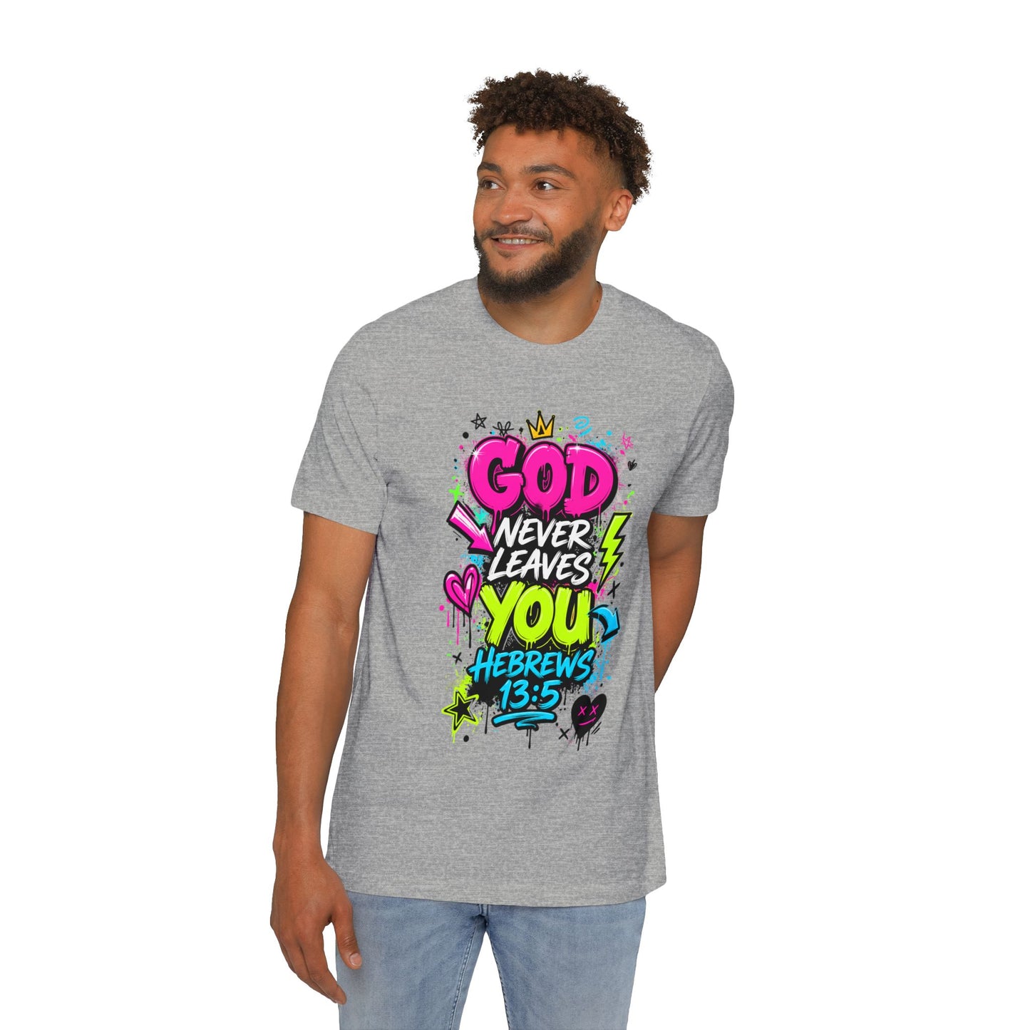 God Never Leaves You T‑Shirt — Hebrews 13:5 Inspirational Christian Tee