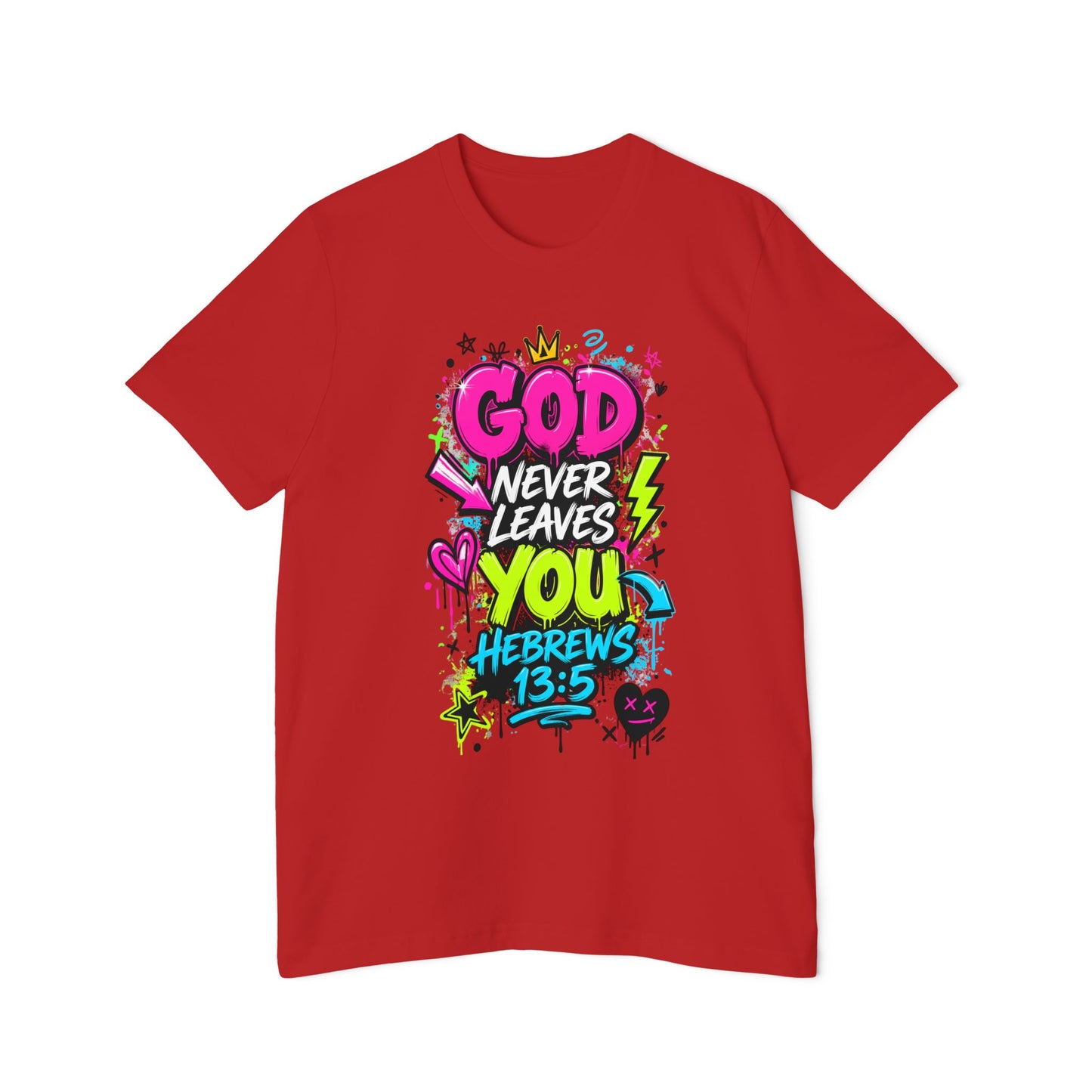 God Never Leaves You T‑Shirt — Hebrews 13:5 Inspirational Christian Tee