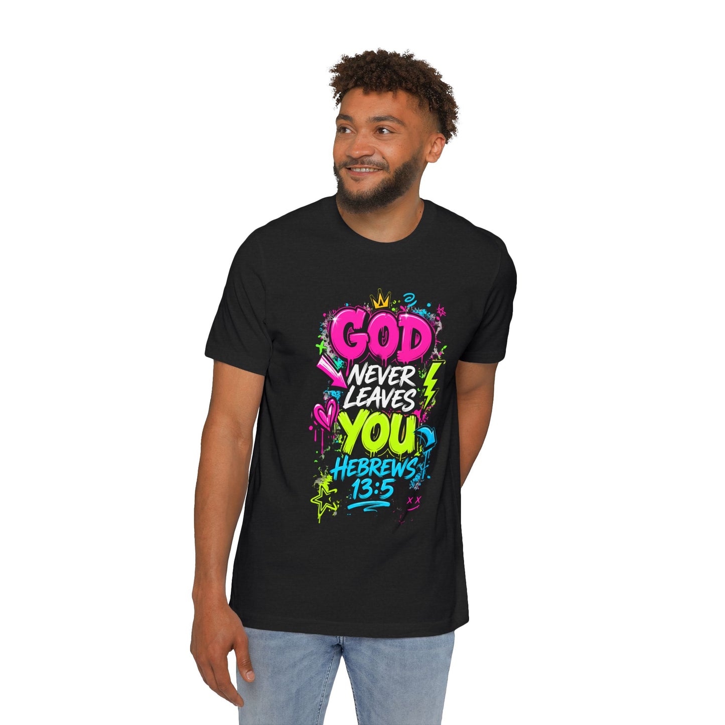God Never Leaves You T‑Shirt — Hebrews 13:5 Inspirational Christian Tee