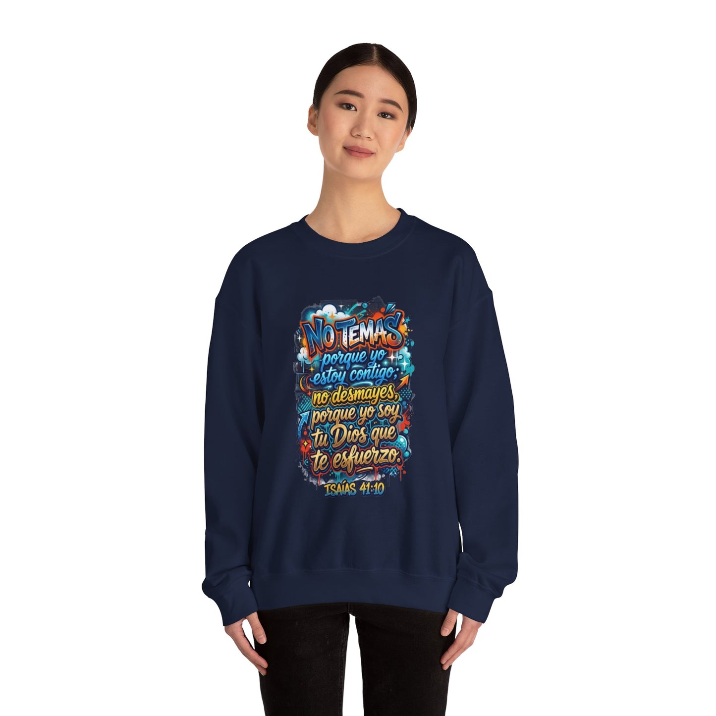Sweatshirt — "No temas" Spanish Faith Crewneck (Isaías 41:10)