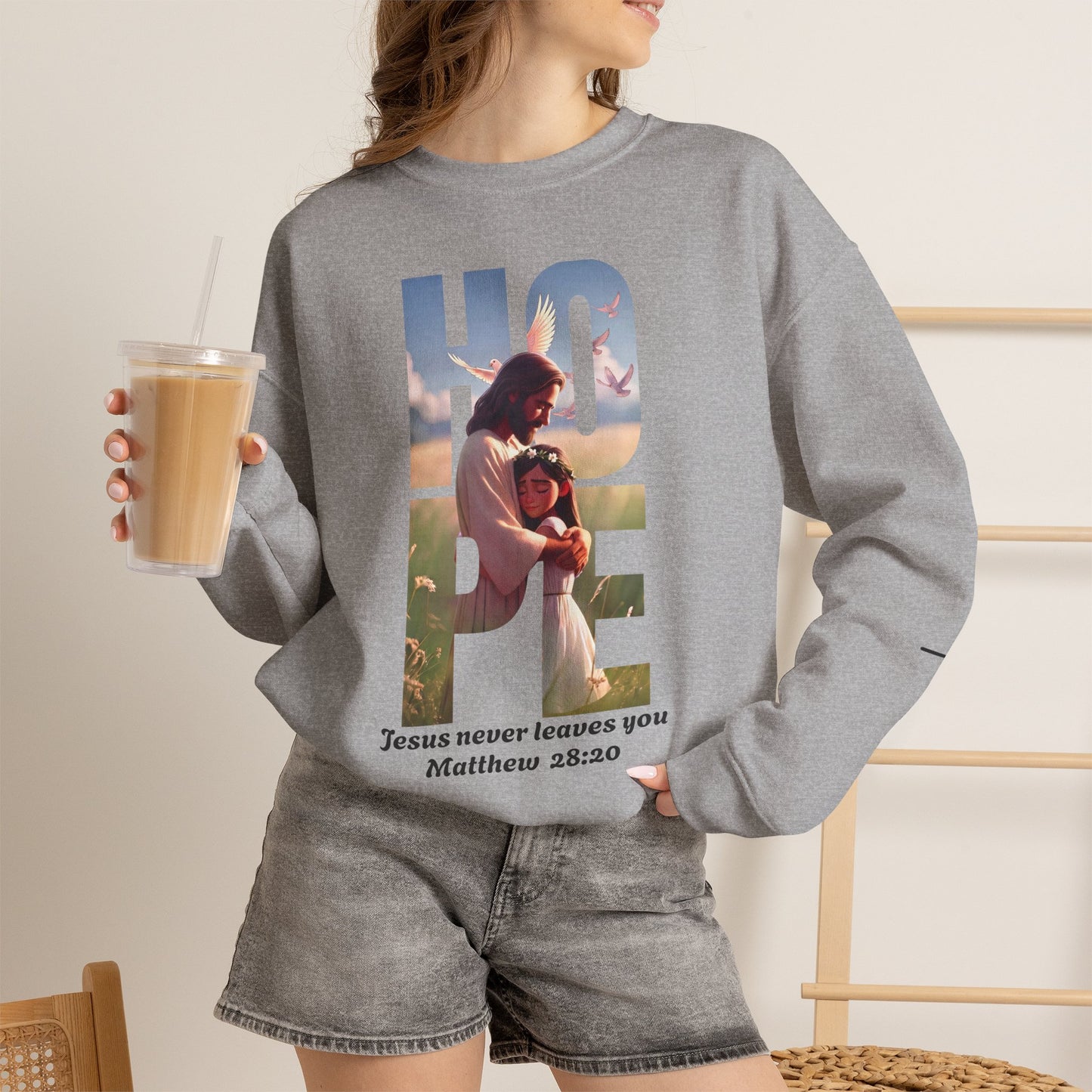 Hope Crewneck Sweatshirt — "Hope: Jesus never leaves you" Christian Faith Pullover