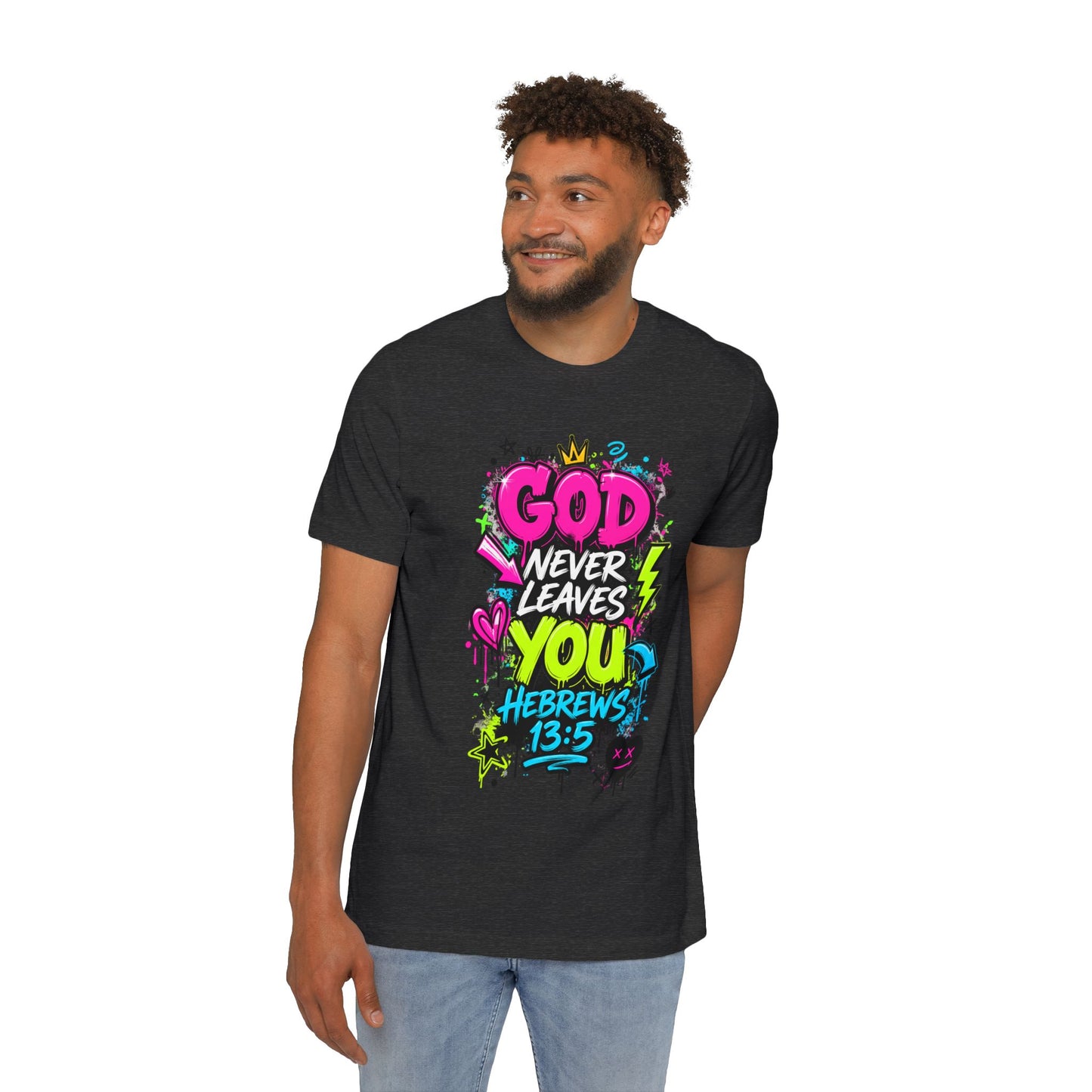 God Never Leaves You T‑Shirt — Hebrews 13:5 Inspirational Christian Tee