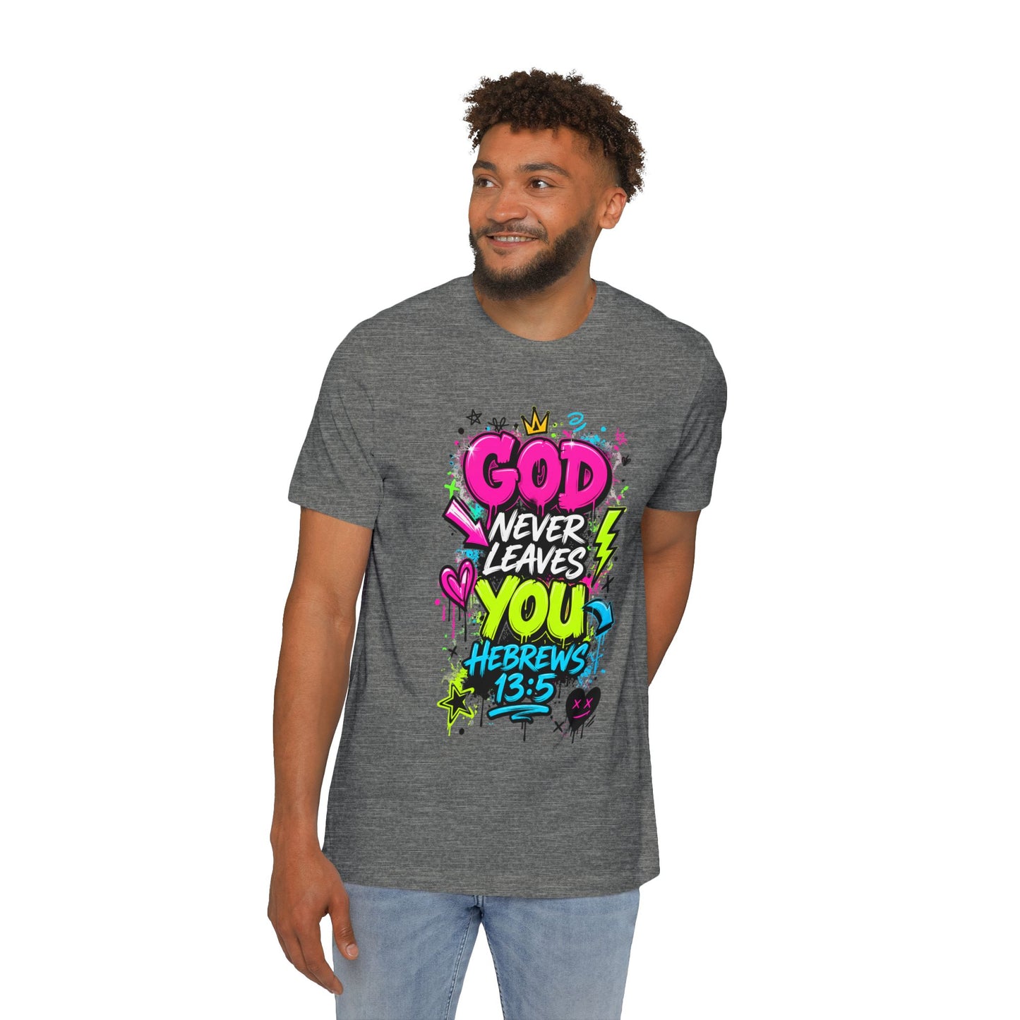 God Never Leaves You T‑Shirt — Hebrews 13:5 Inspirational Christian Tee