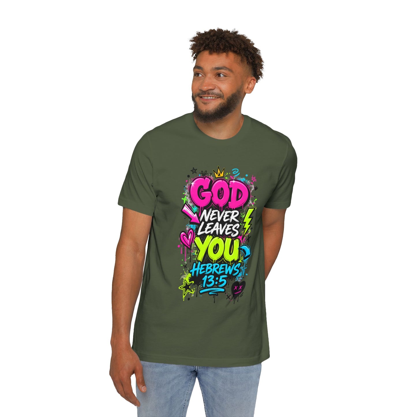 God Never Leaves You T‑Shirt — Hebrews 13:5 Inspirational Christian Tee