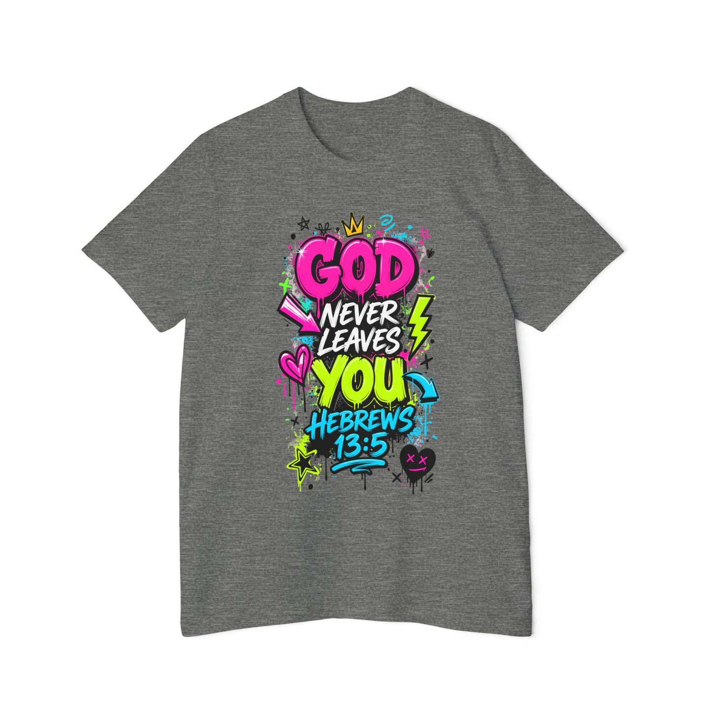 God Never Leaves You T‑Shirt — Hebrews 13:5 Inspirational Christian Tee