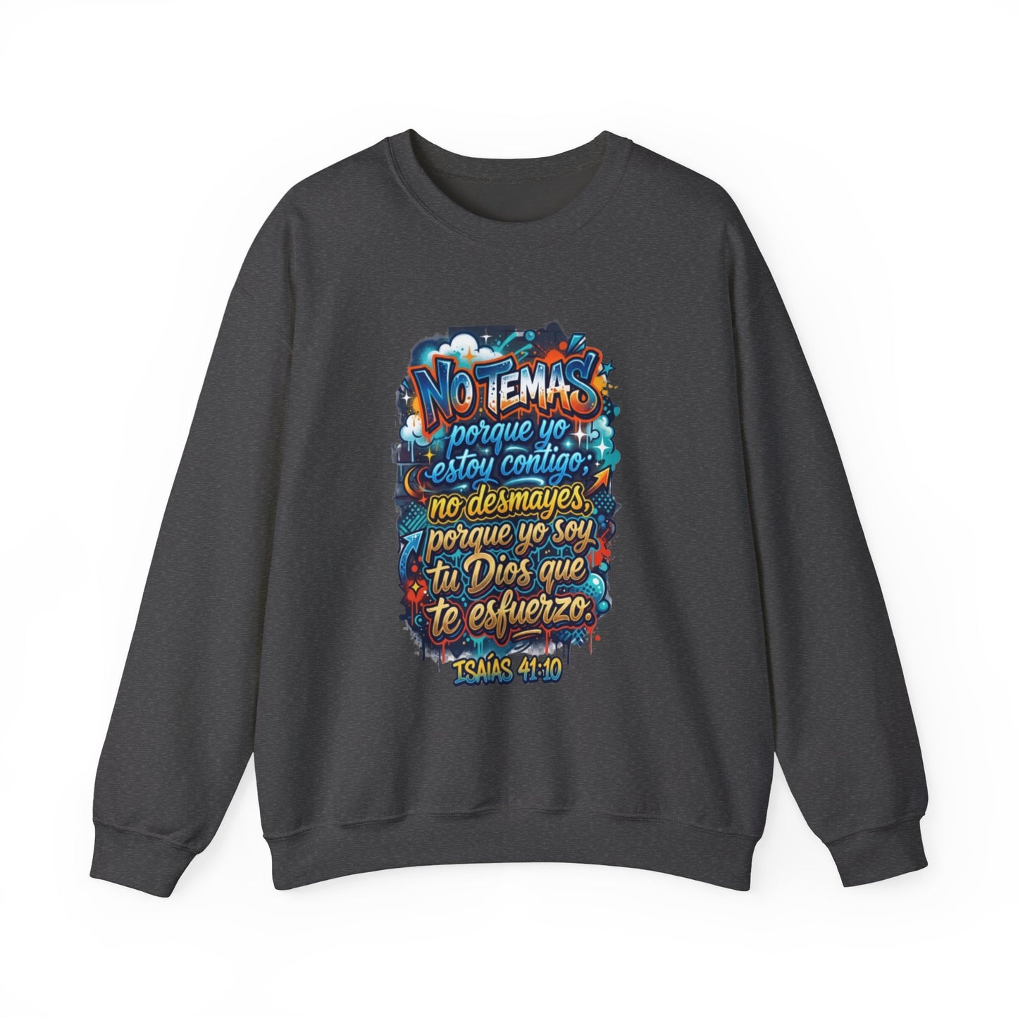 Sweatshirt — "No temas" Spanish Faith Crewneck (Isaías 41:10)