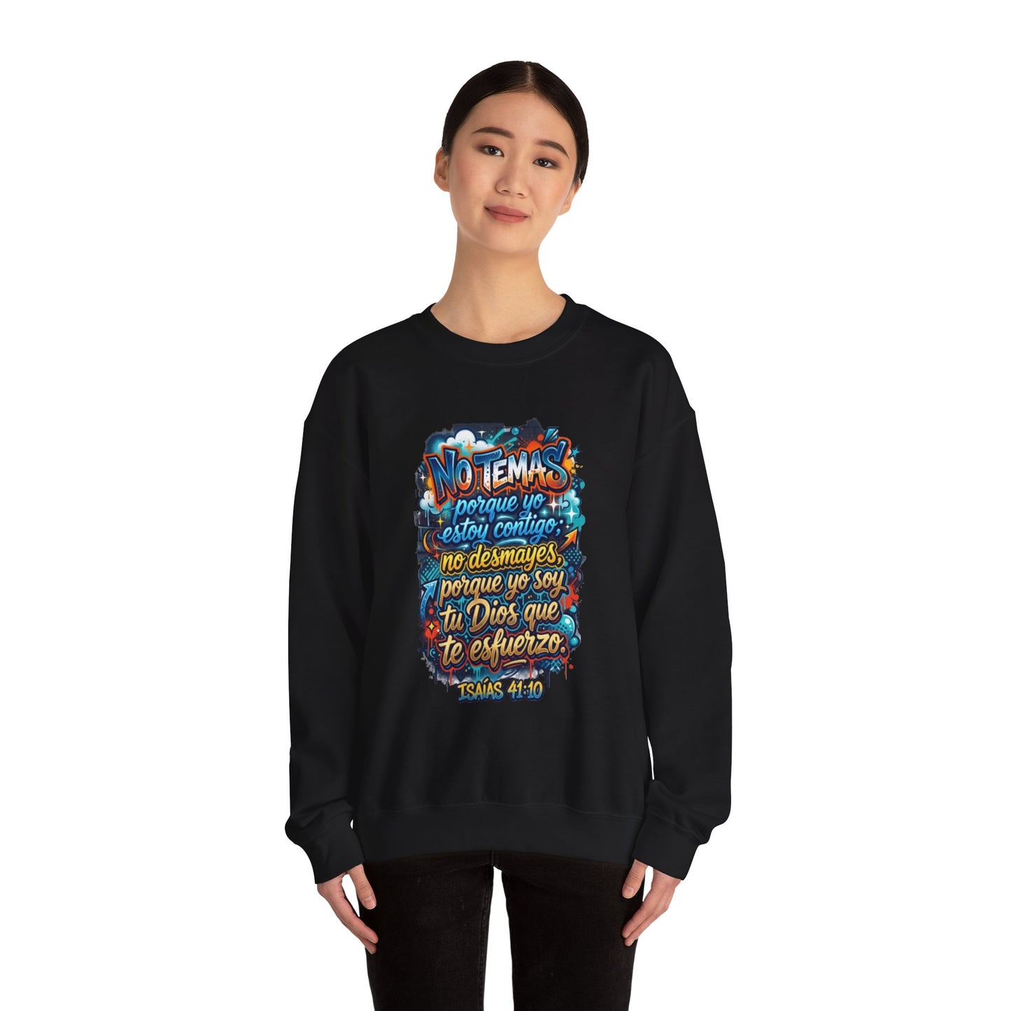 Sweatshirt — "No temas" Spanish Faith Crewneck (Isaías 41:10)
