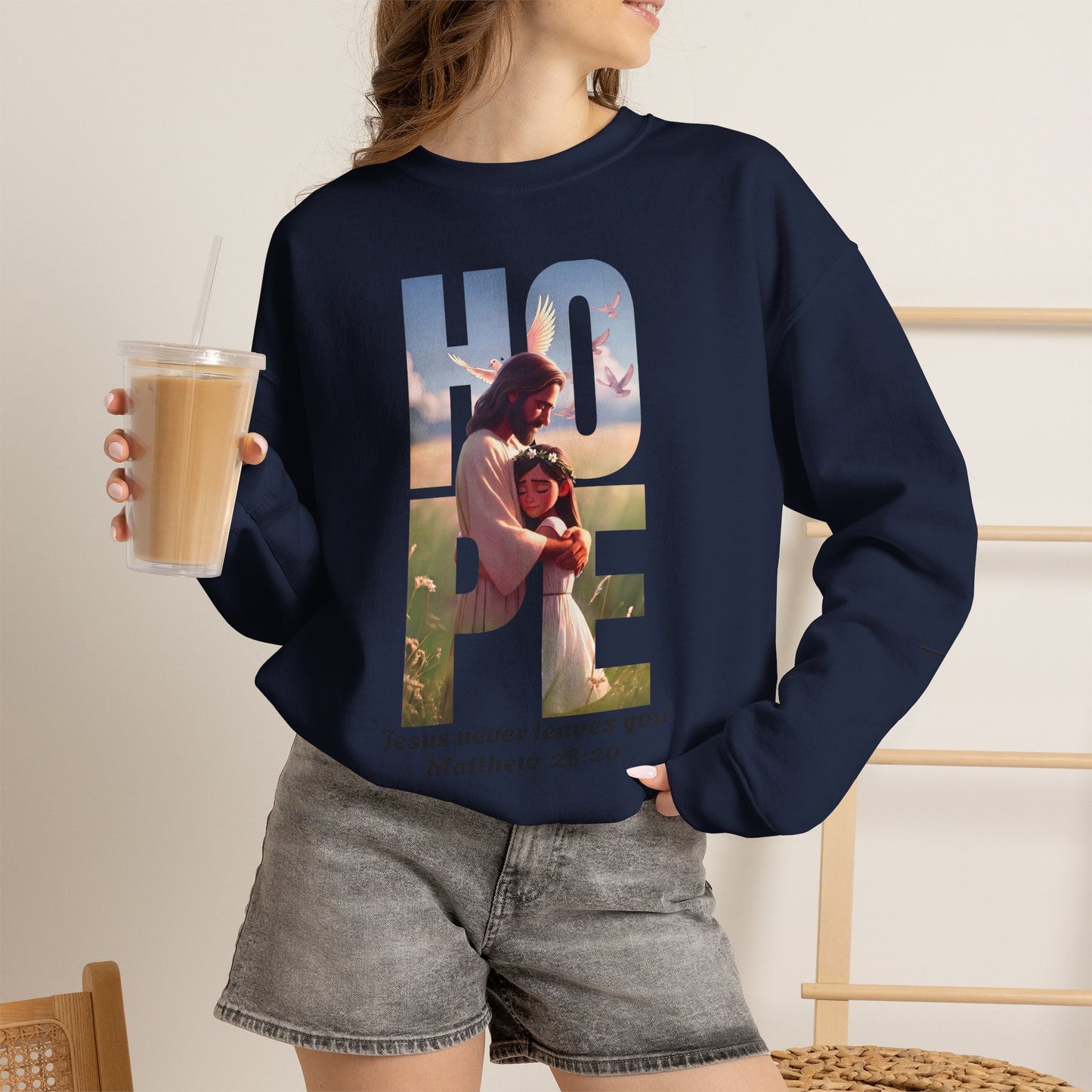 Hope Crewneck Sweatshirt — "Hope: Jesus never leaves you" Christian Faith Pullover