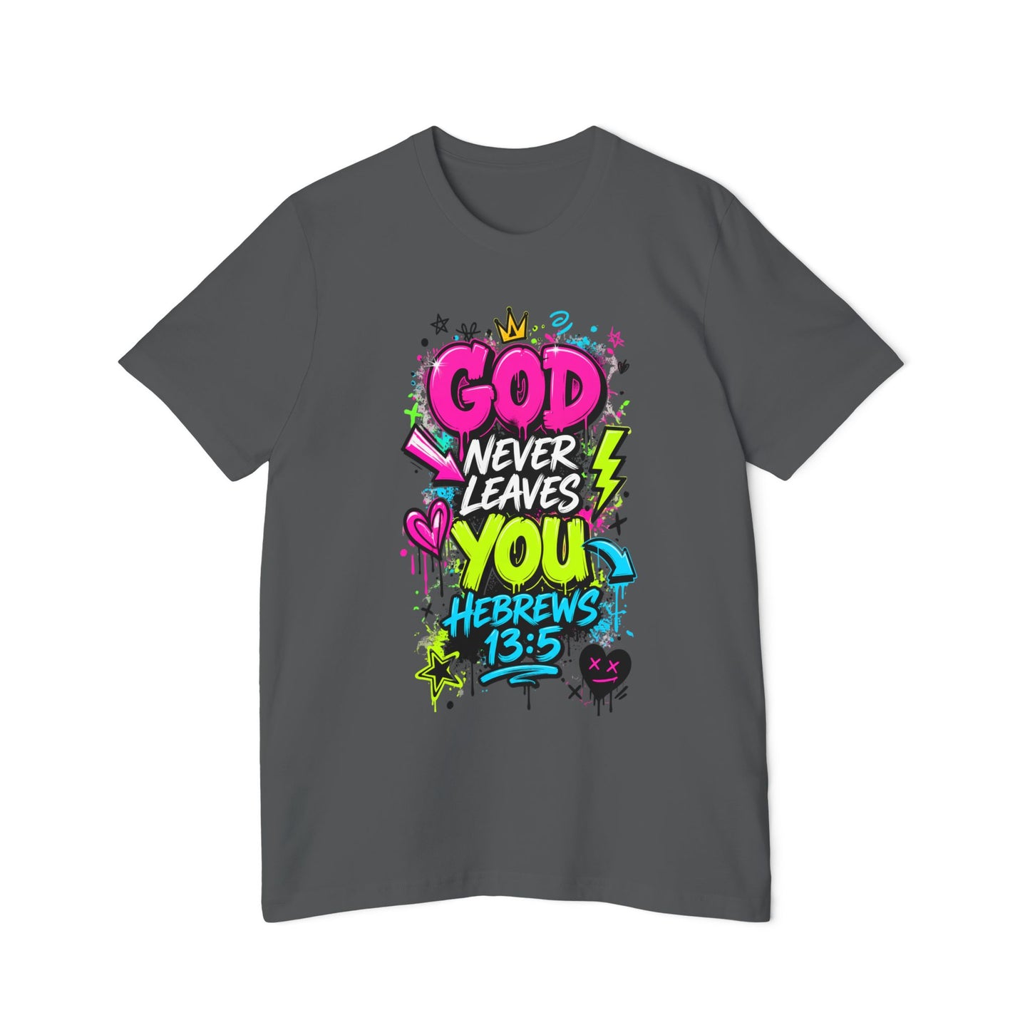 God Never Leaves You T‑Shirt — Hebrews 13:5 Inspirational Christian Tee