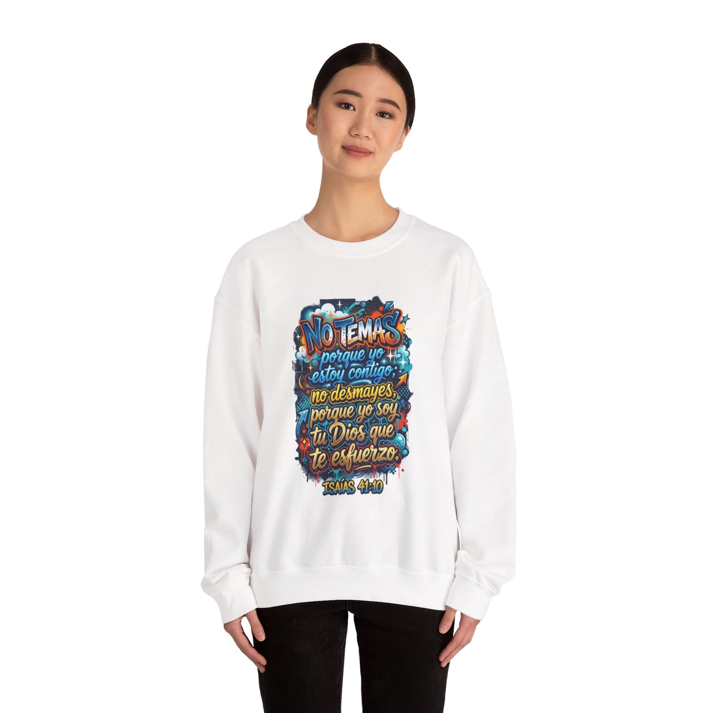 Sweatshirt — "No temas" Spanish Faith Crewneck (Isaías 41:10)